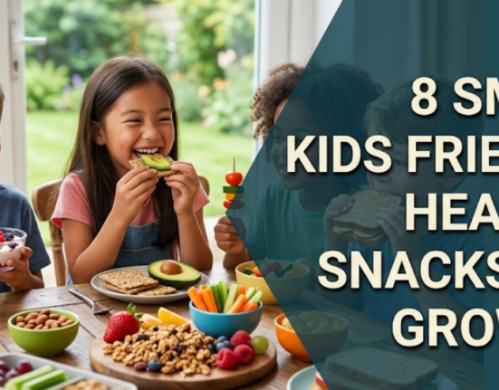 8 Smart Kids Friendly Healthy Snacks for Growth